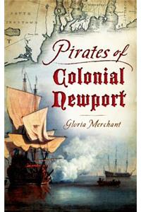 Pirates of Colonial Newport