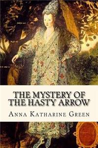 Mystery of the Hasty Arrow