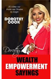 Dorothy's Wealth Empowerment Sayings