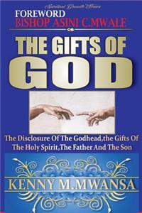 Gifts Of God