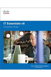 IT Essentials Companion Guide v6