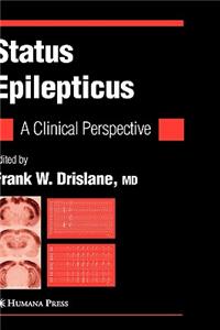 Status Epilepticus: A Clinical Perspective