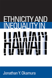 Ethnicity and Inequality in Hawai'i