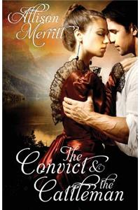 The Convict & the Cattleman