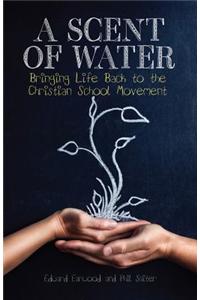 A Scent of Water