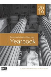 Business Valuation Case Law Yearbook, 2019 Edition