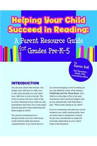 Helping Your Child Succeed in Reading