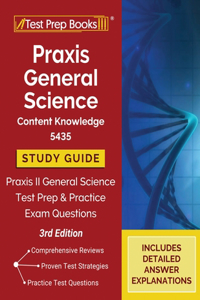 Praxis General Science Content Knowledge 5435 Study Guide