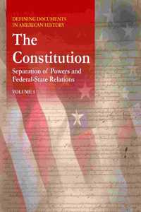 Defining Documents in American History: The Constitution