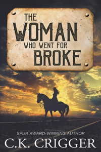 Woman Who Went for Broke