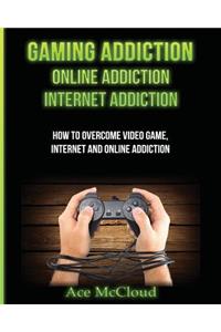 Gaming Addiction