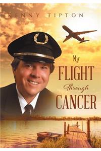 My Flight Through Cancer