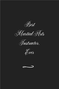 Best Martial Arts Instructor. Ever