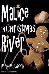 Malice in Christmas River Lib/E