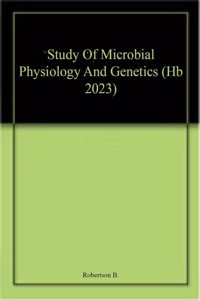 Study Of Microbial Physiology And Genetics (Hb 2023)