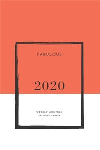 Fabulous 2020 Weekly Monthly Calendar Planner