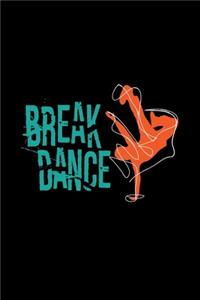 Break Dance