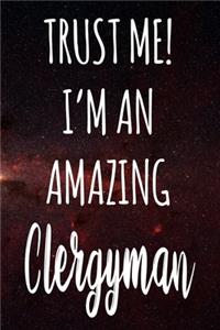 Trust Me! I'm An Amazing Clergyman