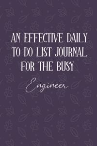 AN EFFECTIVE DAILY TO DO LIST JOURNAL FOR THE BUSY Engineer