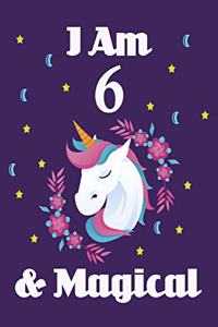 Unicorn Journal I am 6 & Magical!