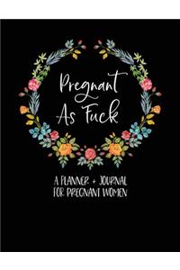 Pregnant As Fuck