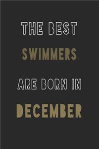 The Best Swimmers are Born in December journal