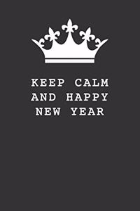 Keep Calm and Happy New Year
