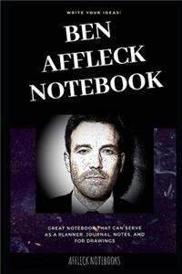 Ben Affleck Notebook