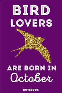 Bird Lovers Are Born In October