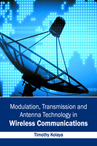 Modulation, Transmission and Antenna Technology in Wireless Communications