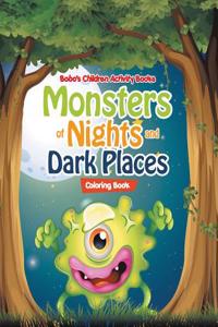 Monsters of Nights and Dark Places Coloring Book