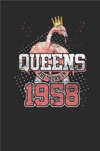 Queens Are Born In 1958