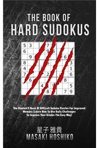 The Book Of Hard Sudokus
