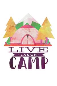 Live Laugh Camp