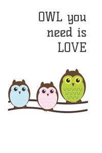 Owl You Need Is Love