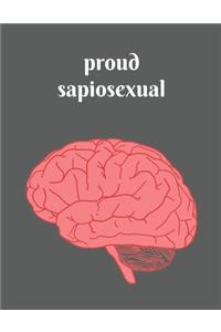 Proud Sapiosexual