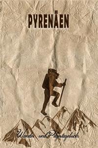 Pyrenäen - Wander und Pilgertagebuch