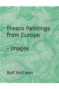 Fresco Paintings from Europe - Images