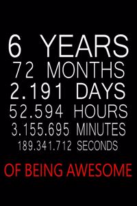 6 Years Of Being Awesome