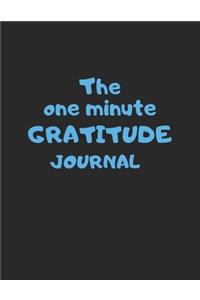 The one minute gratitude journal