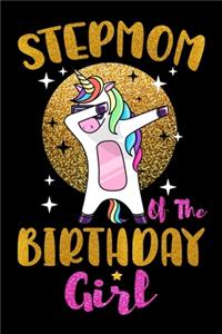 Stepmom Of The Birthday Girl