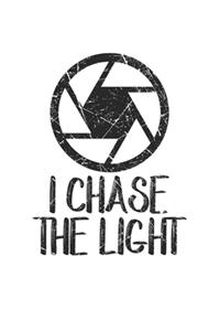 I chase the Light: Photo & Photography