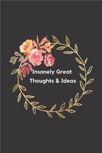 Insanely Great Thoughts & Ideas