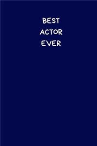 Best Actor Ever