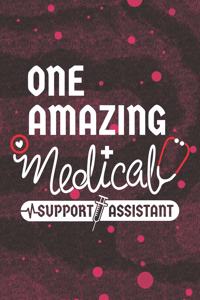 One Amazing Medical Support Assistant
