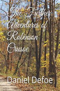 The Further Adventures of Robinson Crusoe