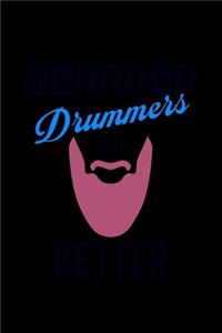 Bearded Drummers do it Better