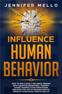 Influence Human Behavior
