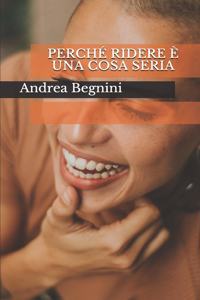 Perché Ridere È Una Cosa Seria