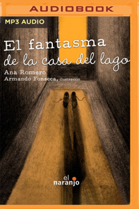 El Fantasma de la Casa del Lago